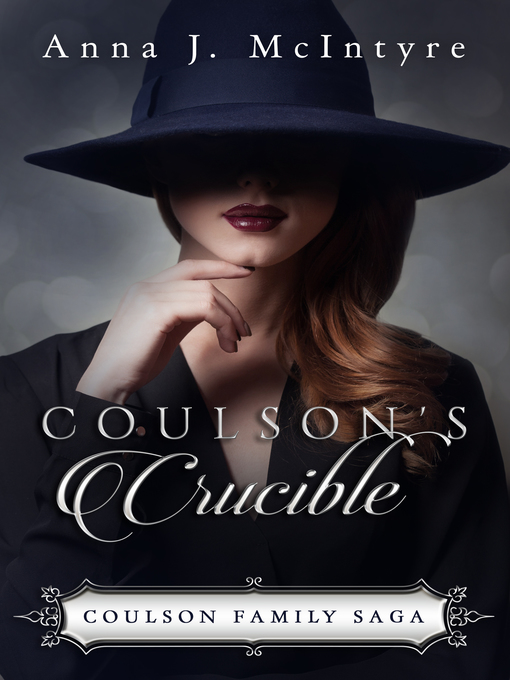 Title details for Coulson's Crucible by Anna J McIntyre - Available